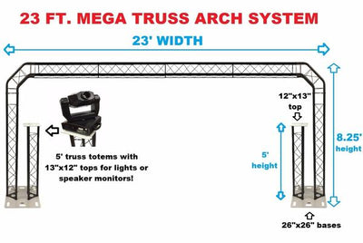 Black Truss Arch Kit 23 ft. Width Mobile Portable DJ Lighting System Metal Bolts 5' Upright Truss Totem Mounted On Each Truss Base!